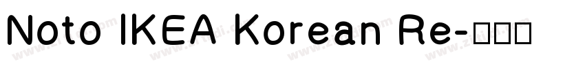 Noto IKEA Korean Re字体转换